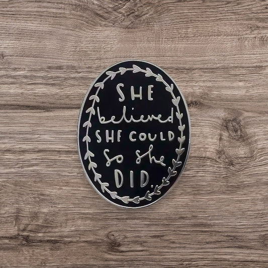 Pin - She Believed She Could